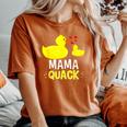 Mama Quack Yellow Duck Baby Shower For Mama Women's Oversized Comfort T-Shirt Yam