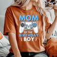 Mom Of The Birthday Boy Matching Video Gamer Birthday Women's Oversized Comfort T-Shirt Yam