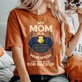 My Mom Is A Police Officer Proud Cop Mother Matching Family Women's Oversized Comfort T-Shirt Yam