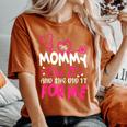 My Mommy Did It And She Did It For Me Mom Nurse Graduation Women's Oversized Comfort T-Shirt Yam