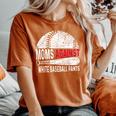 Moms Against White Baseball Pants Mother's Day Sport Lover Women's Oversized Comfort T-Shirt Yam