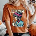 Expensive Difficult And Talks BackOn Back Mom Women's Oversized Comfort T-Shirt Yam