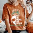 Not All Wounds Are Visible Messy Bun Mental Health Awareness Women's Oversized Comfort T-Shirt Yam