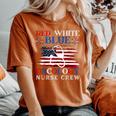 Patriotic Nurse July 4Th Red White Blue Oncology Nurse Crew Women's Oversized Comfort T-Shirt Yam