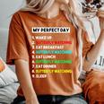 My Perfect Day Butterfly Watching Women's Oversized Comfort T-Shirt Yam