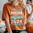 Proud Mom Of A Class Of 2024 Graduate Senior 2024 Women's Oversized Comfort T-Shirt Yam