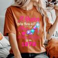 Queen Was Born In May 1978 Girl 43 Years Birthday Women's Oversized Comfort T-Shirt Yam