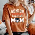Senior Baseball Mom 2024 Senior Mom Class Of 2024 Baseball Women's Oversized Comfort T-Shirt Yam