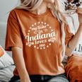 My Sister In Indiana Loves Me Indiana Sister Women's Oversized Comfort T-Shirt Yam