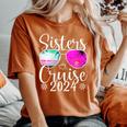 Sisters Cruise 2024 Sister Cruising Vacation Trip Women's Oversized Comfort T-Shirt Yam
