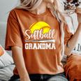 Softball Grandma Softball Player Game Day Mother's Day Women's Oversized Comfort T-Shirt Yam