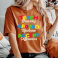 Teach Bravery Spread Kindness Accept Differences Women's Oversized Comfort T-Shirt Yam