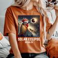 Totality Solar Eclipse 040824 Chicken Astronomy Lovers Women's Oversized Comfort T-Shirt Yam
