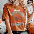 Vintage Never Underestimate Girl Who Plays Trumpet Musical Women's Oversized Comfort T-Shirt Yam