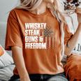 Whiskey Steak Guns & Freedom Patriotic Flag Women's Oversized Comfort T-Shirt Yam
