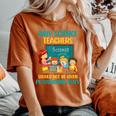 Why Science Teachers Not Given Playground Duty Women Women's Oversized Comfort T-Shirt Yam