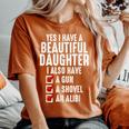 Yes I Have A Beautiful Daughters Sarcastic Dad Women's Oversized Comfort T-Shirt Yam