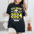 5Th Grade Nailed It 5Th Grade Graduation Class Of 2024 Women's Oversized Comfort T-Shirt Black