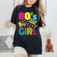 80S Girl 1980S Theme Party 80S Costume Outfit Girls Women's Oversized Comfort T-Shirt Black