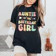 Auntie Of The Birthday Girl Family Matching Birthday Women's Oversized Comfort T-Shirt Black