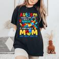 Autism Mom Doesn't Come With A Manual Autism Awarenes Women's Oversized Comfort T-Shirt Black