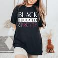 Black Educated And Pretty Kente Pattern West African Style Women's Oversized Comfort T-Shirt Black