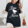 Boss Mare Horse For Horseback Riding Equestrians Women's Oversized Comfort T-Shirt Black