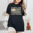 Bourbon Steak Guns & Freedom Usa American Flag Whiskey Women's Oversized Comfort T-Shirt Black