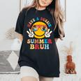 Have A Bussin Summer Bruh Teacher Student Last Day Of School Women's Oversized Comfort T-Shirt Black