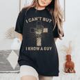 I Can't But I Know A Guy Jesus Cross Christian Believer Women's Oversized Comfort T-Shirt Black