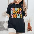 Christian Jesus Loves You Groovy Vintage Cute Kid Girl Women Women's Oversized Comfort T-Shirt Black