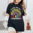 Cute Boho Rainbow Class Dismissed Last Day Of School Teacher Women's Oversized Comfort T-Shirt Black