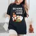 Cute Be Kind To Every Kind Animal Lover Vegetarian Women's Oversized Comfort T-Shirt Black