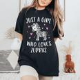 Cute Zebra For Girls Just A Girl Who Loves Zebras Women's Oversized Comfort T-Shirt Black