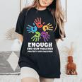 Enough End Gun Violence Protect Orange Mom Dad Parents Women's Oversized Comfort T-Shirt Black