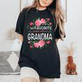 My Favorite People Call Me Grandma Floral Women's Oversized Comfort T-Shirt Black