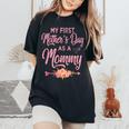 My First Mother's Day As A Mommy 2024 New Mom Women's Oversized Comfort T-Shirt Black