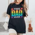 Free Dad Hugs Gay Rainbow Pride Lgbtq Proud Father Daddy Women's Oversized Comfort T-Shirt Black