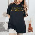 Gnocchi Italian Pasta Novelty Food Women Women's Oversized Comfort T-Shirt Black