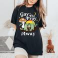 Gay The Pray Away Frog Rainbow Lgbt Gay Lesbian Pride Month Women's Oversized Comfort T-Shirt Black