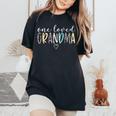 Grandma One Loved Grandma Mother's Day Women's Oversized Comfort T-Shirt Black