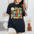 Groovy Hello Third Grade Back To School 3Rd Grade Boy Girl Women's Oversized Comfort T-Shirt Black