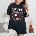 Happy Mother's Day Mommy Cute Floral For Mom Grandma Women's Oversized Comfort T-Shirt Black