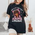 Just A Girl Who Loves Anime And Music Black Girl Anime Merch Women's Oversized Comfort T-Shirt Black