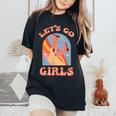 Let's Go Girls Vintage Western Country Cowgirl Boot Southern Women's Oversized Comfort T-Shirt Black