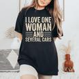 I Love One Woman And Several Cars Mechanic Car Lover Husband Women's Oversized Comfort T-Shirt Black