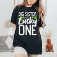 Lucky One First Birthday Big Sister Family St Patrick's Day Women's Oversized Comfort T-Shirt Black