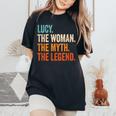 Lucy The Woman The Myth The Legend First Name Lucy Women's Oversized Comfort T-Shirt Black