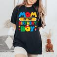 Mom Of The Birthday Boy Game Gaming Mom And Dad Family Women's Oversized Comfort T-Shirt Black