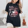 Mother Daughter Cruise 2024 Family Vacation Trip Matching Women's Oversized Comfort T-Shirt Black
